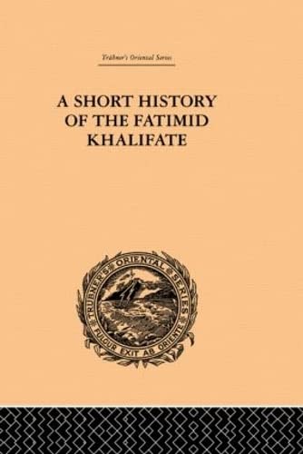 جلد کتاب A Short History of the Fatimid Khalifate