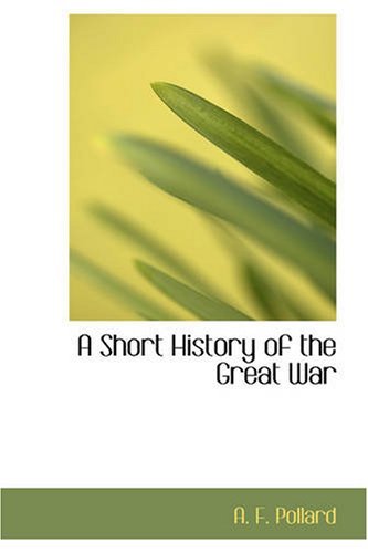جلد کتاب A Short History of the Great War