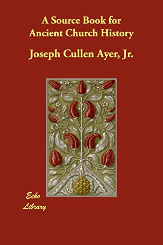 جلد کتاب A Source Book for Ancient Church History