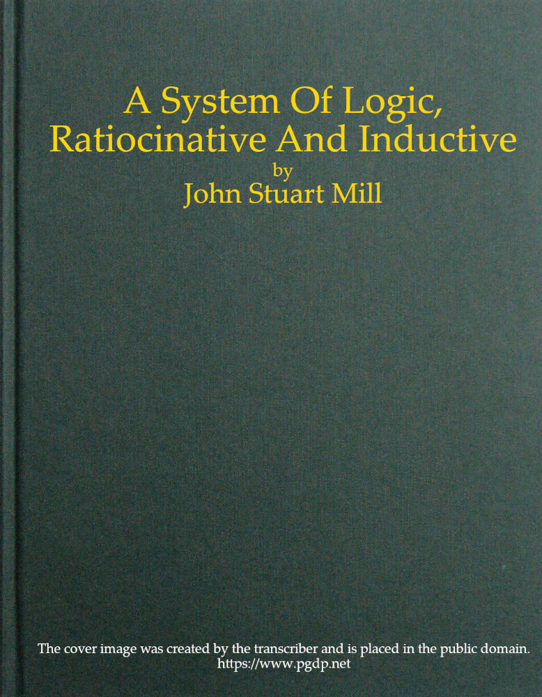 جلد کتاب A System of Logic, Ratiocinative and Inductive