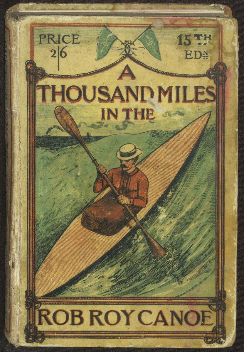 جلد کتاب A Thousand Miles in the Rob Roy Canoe