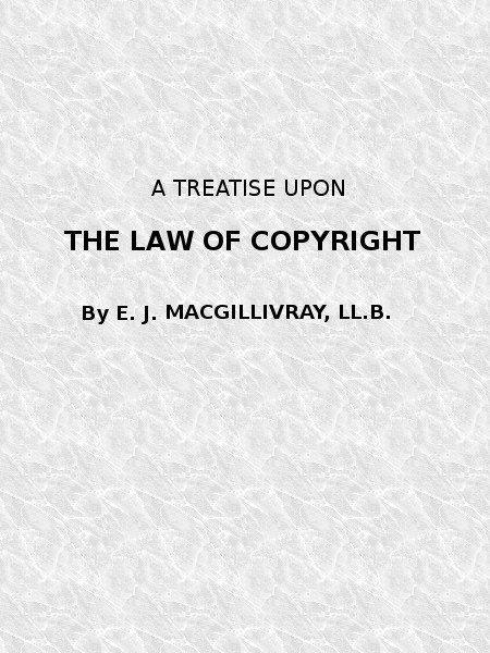 جلد کتاب A Treatise Upon the Law of Copyright