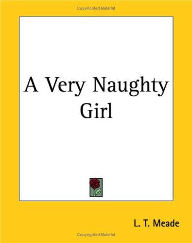 جلد کتاب A Very Naughty Girl