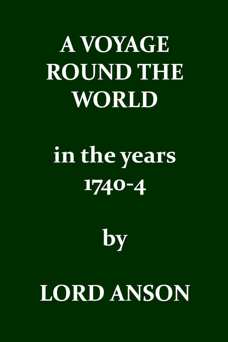 جلد کتاب A Voyage Round the World in the Years MDCCXL, I, II, III, IV
