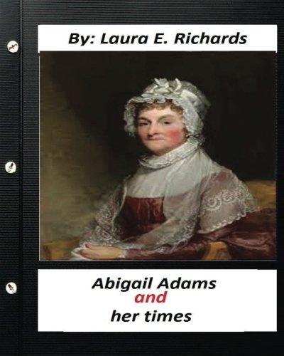 جلد کتاب Abigail Adams and Her Times