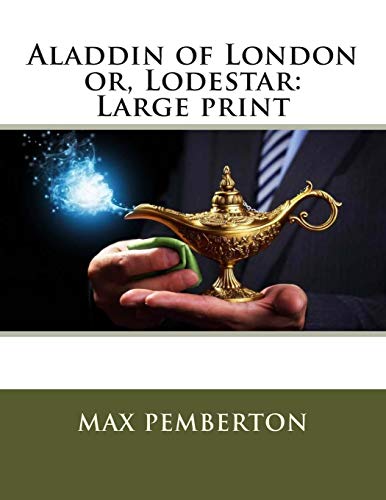 جلد کتاب Aladdin of London; Or, Lodestar