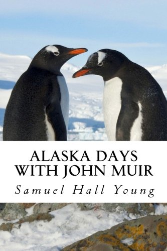 جلد کتاب Alaska Days with John Muir