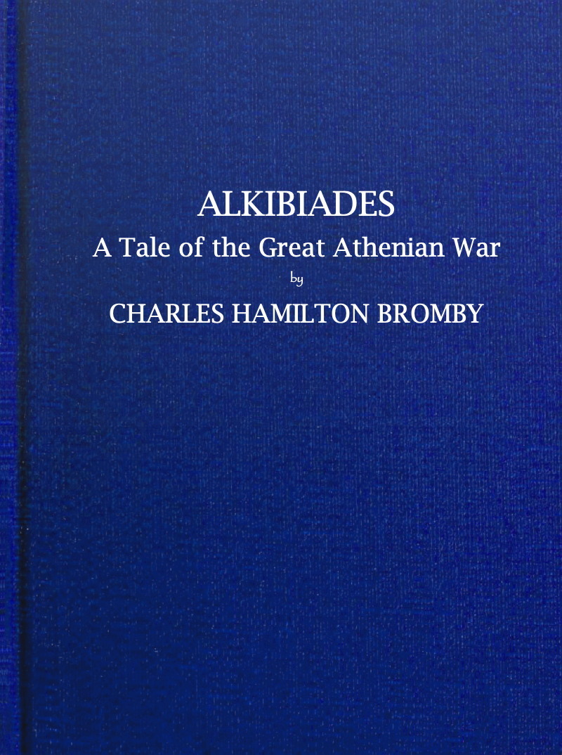 جلد کتاب Alkibiades, a tale of the Great Athenian War