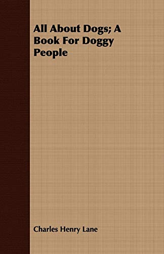 جلد کتاب All About Dogs: A Book for Doggy People