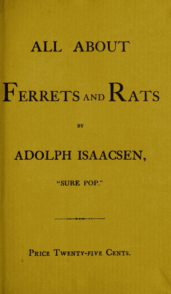 جلد کتاب All about Ferrets and Rats
