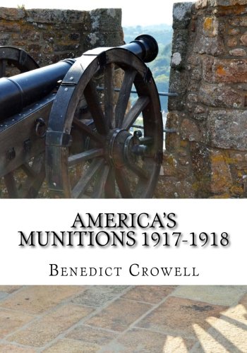 جلد کتاب America's Munitions 1917-1918