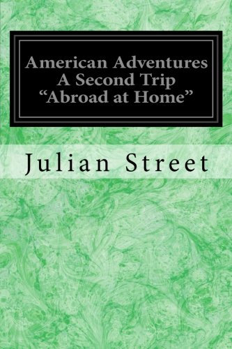 جلد کتاب American Adventures: A Second Trip 'Abroad at Home'