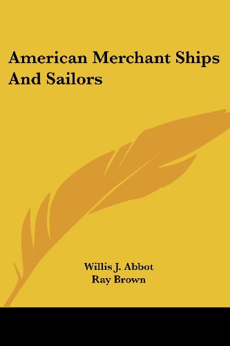 جلد کتاب American Merchant Ships and Sailors
