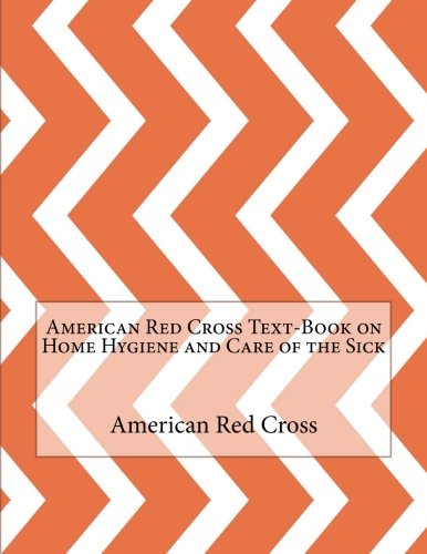 جلد کتاب American Red Cross Text-Book on Home Hygiene and Care of the Sick