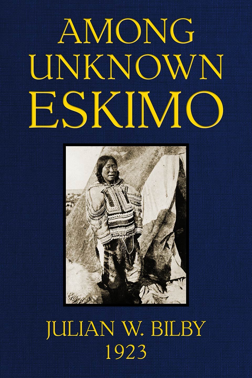 جلد کتاب Among Unknown Eskimo