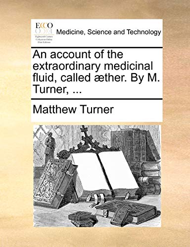 جلد کتاب An Account of the Extraordinary Medicinal Fluid, called Aether