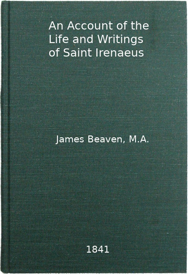 جلد کتاب An Account of the Life and Writings of S. Irenæus
