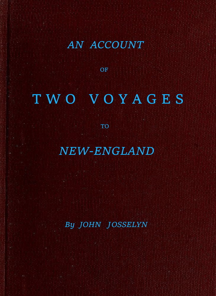 جلد کتاب An Account of Two Voyages to New-England