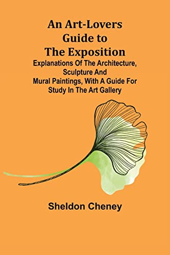 جلد کتاب An Art-Lovers Guide to the Exposition