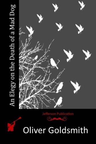 جلد کتاب An Elegy on the Death of a Mad Dog