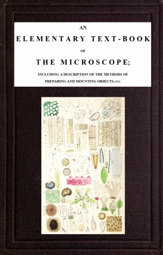 جلد کتاب An Elementary Text-book of the Microscope