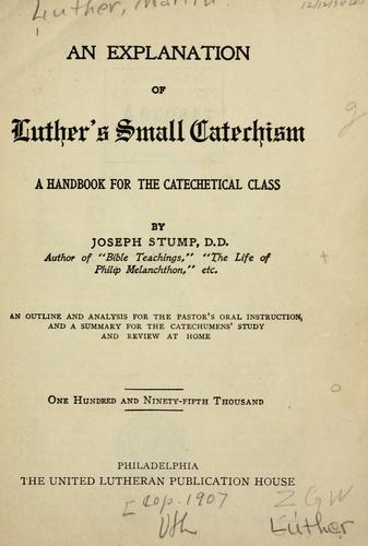 جلد کتاب An Explanation of Luther's Small Catechism