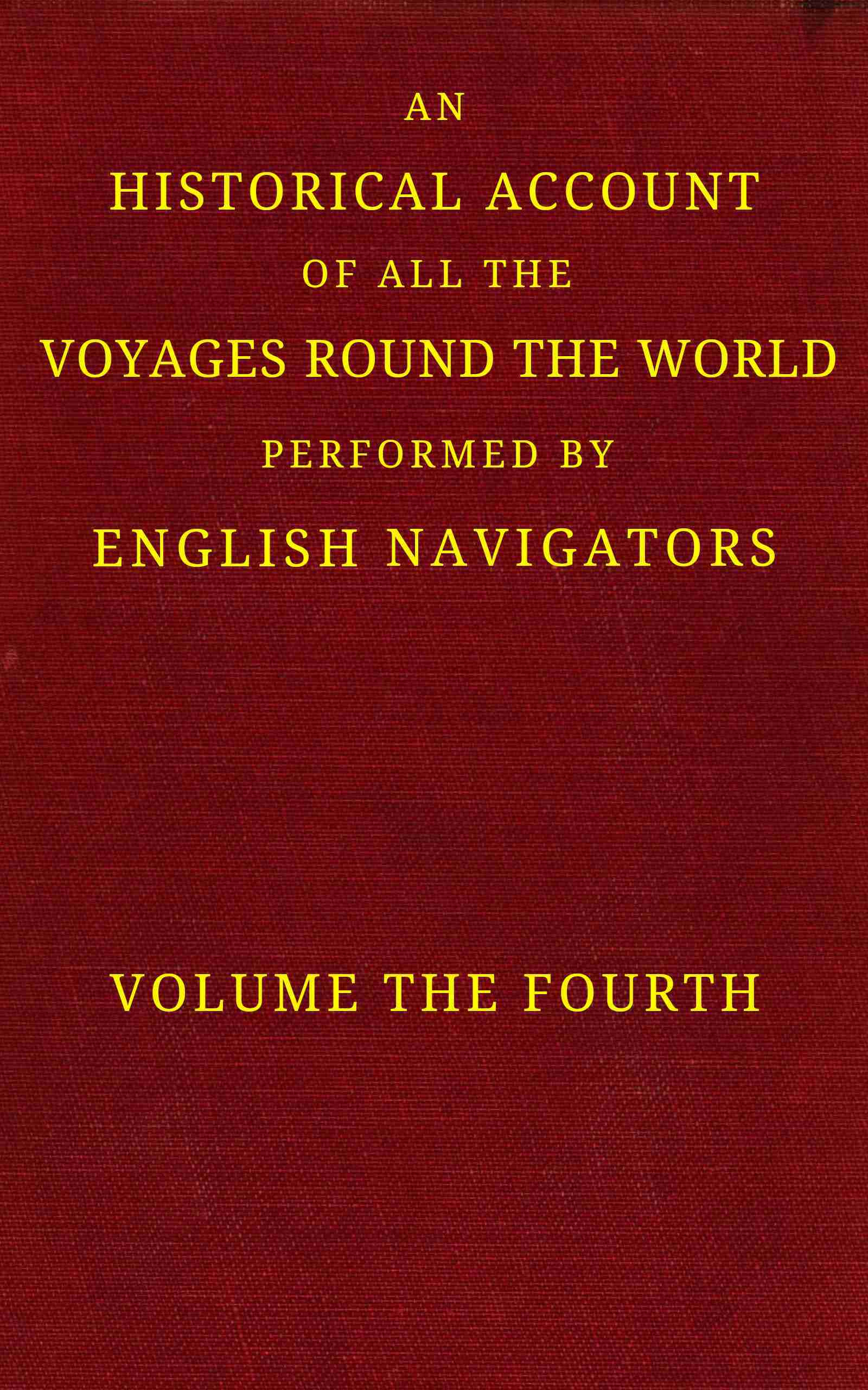 جلد کتاب An Historical Account of All the Voyages Round the World, Performed by English Navigators