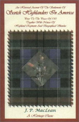 جلد کتاب An Historical Account of the Settlements of Scotch Highlanders in America
