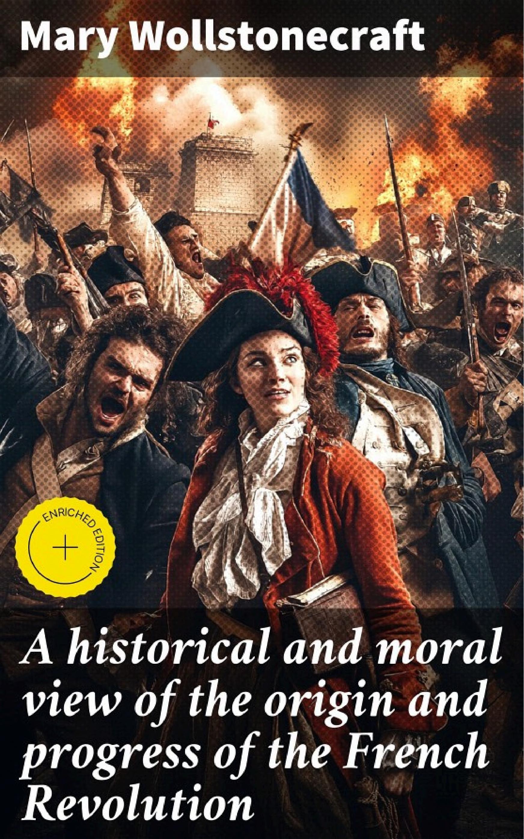 جلد کتاب An historical and moral view of the origin and progress of the French Revolution