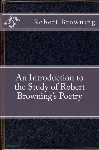 جلد کتاب An Introduction to the Study of Robert Browning's Poetry