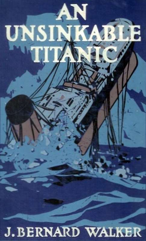 جلد کتاب An Unsinkable Titanic: Every Ship its own Lifeboat