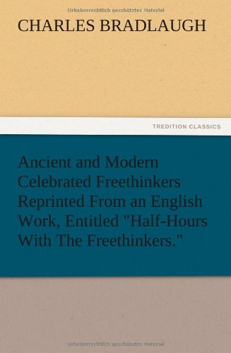 جلد کتاب Ancient and Modern Celebrated Freethinkers