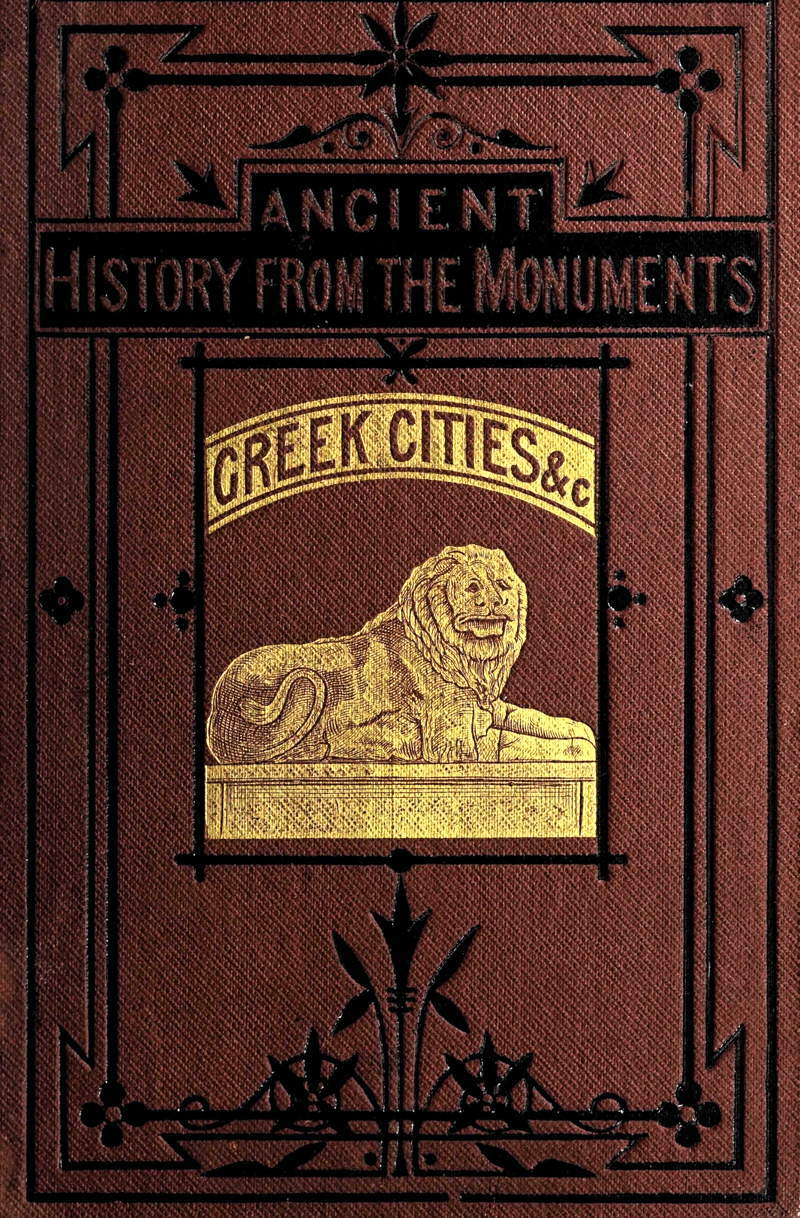 جلد کتاب Ancient History from the Monuments: Greek Cities & Islands of Asia Minor