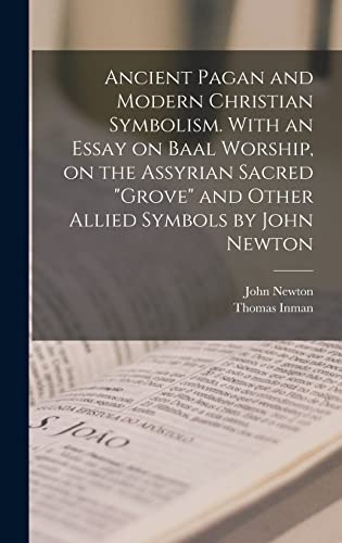 جلد کتاب Ancient Pagan and Modern Christian Symbolism