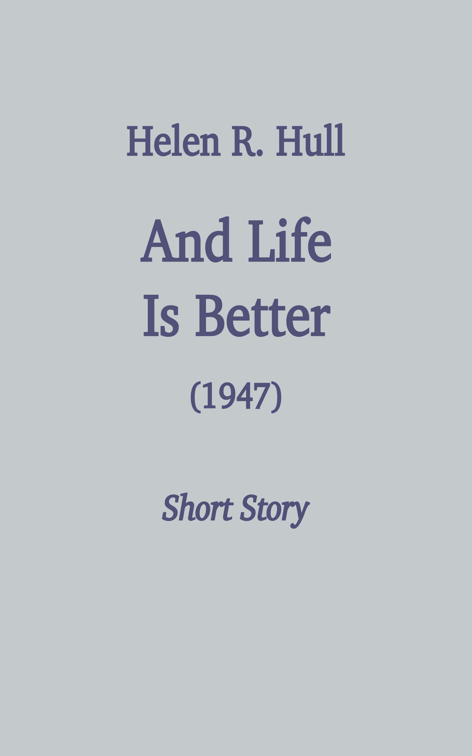 جلد کتاب And Life Is Better