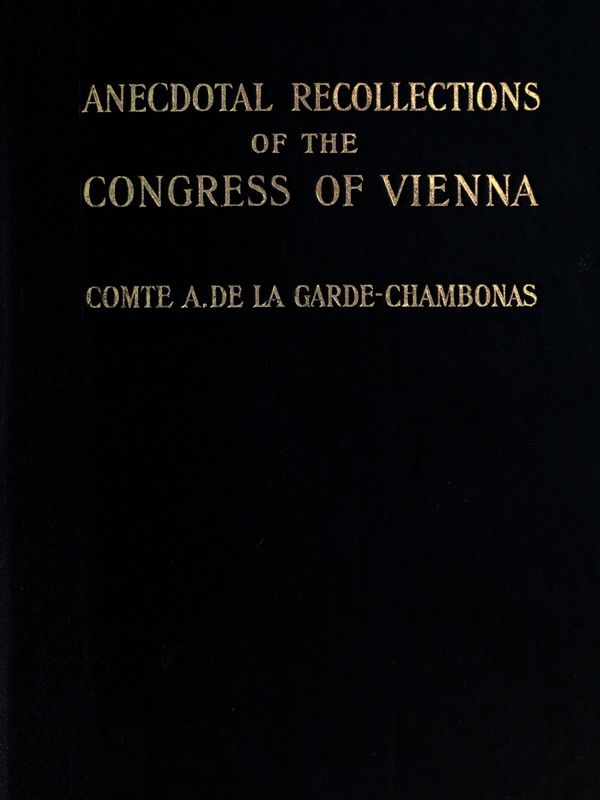 جلد کتاب Anecdotal Recollections of the Congress of Vienna
