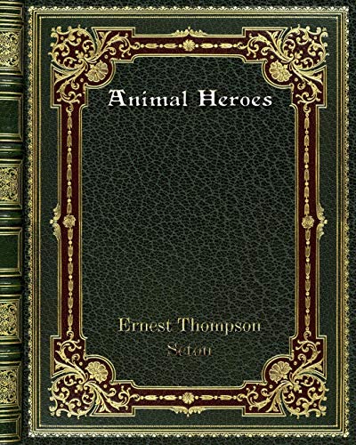 جلد کتاب Animal Heroes