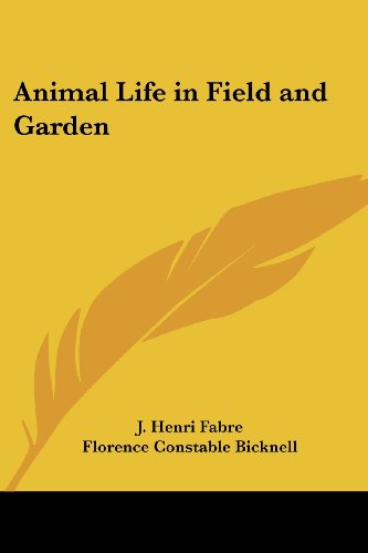 جلد کتاب Animal Life in Field and Garden