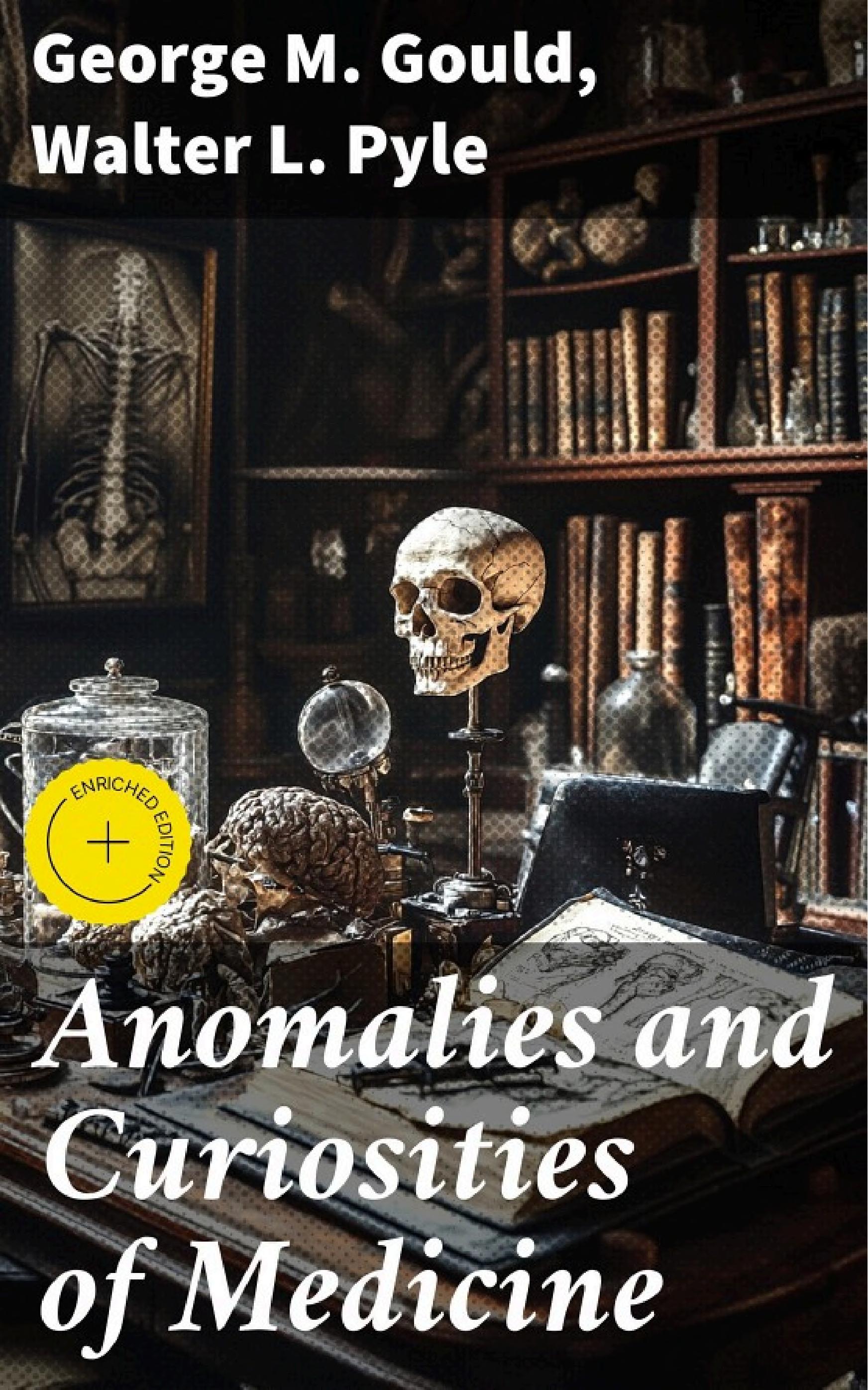 جلد کتاب Anomalies and Curiosities of Medicine