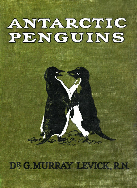 جلد کتاب Antarctic Penguins: A Study of Their Social Habits