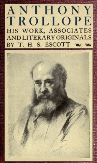 جلد کتاب Anthony Trollope; His Work, Associates and Literary Originals