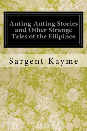 جلد کتاب Anting-Anting Stories, and Other Strange Tales of the Filipinos