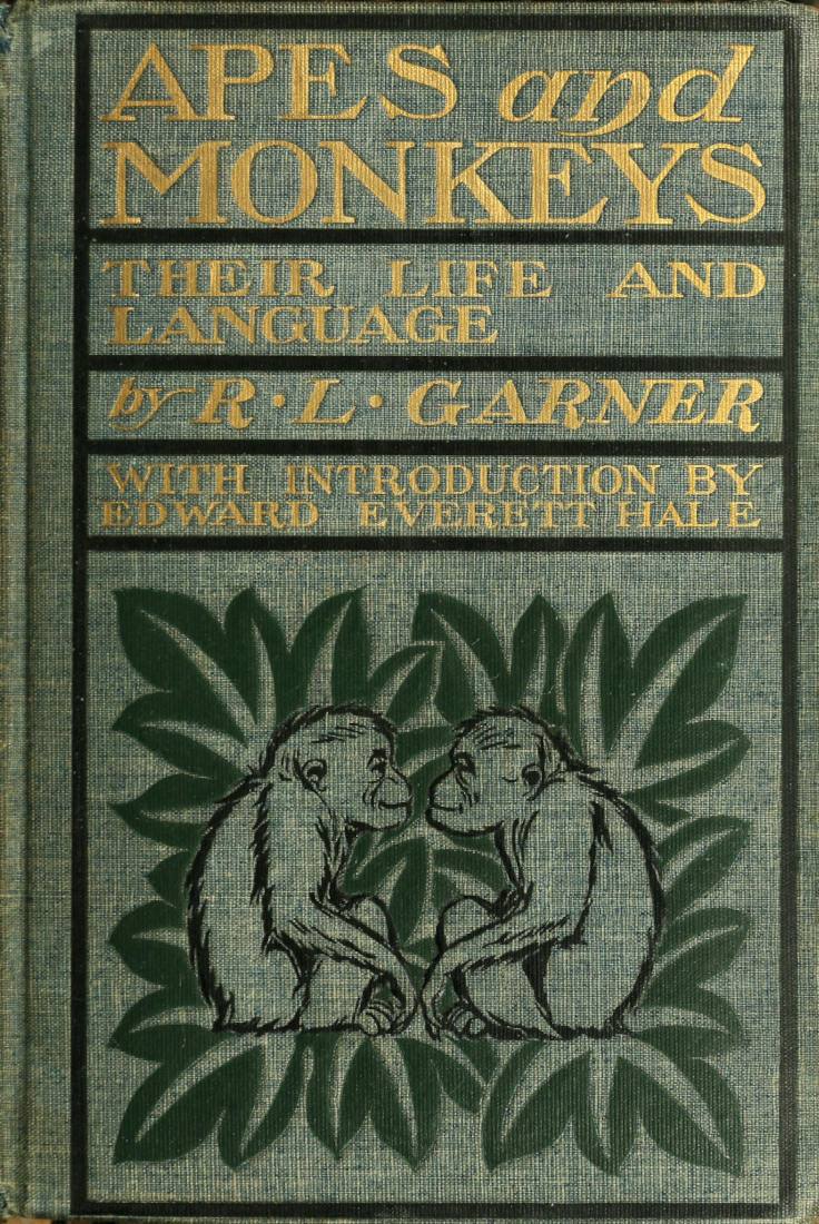 جلد کتاب Apes and Monkeys: Their Life and Language