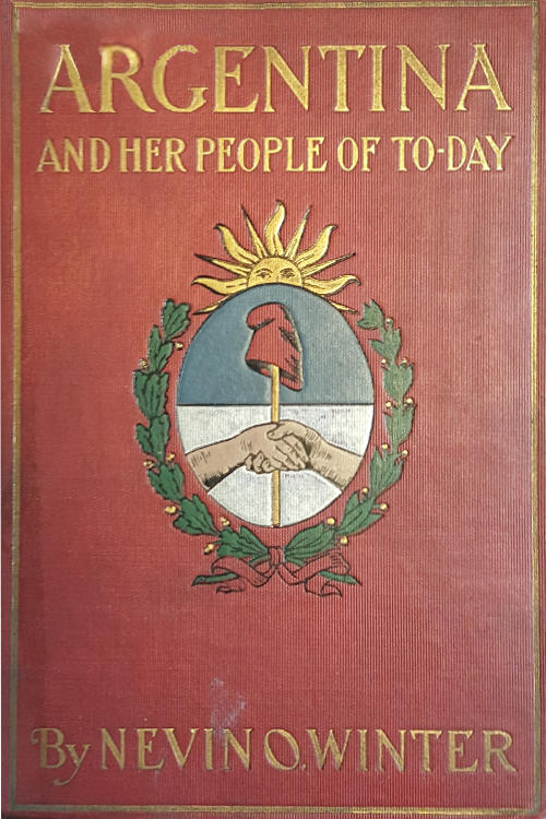 جلد کتاب Argentina and Her People of To-day