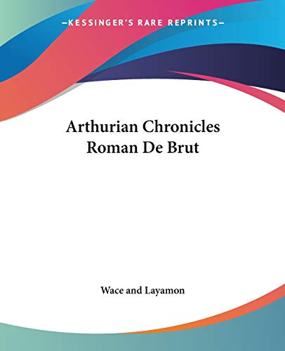 جلد کتاب Arthurian Chronicles: Roman de Brut