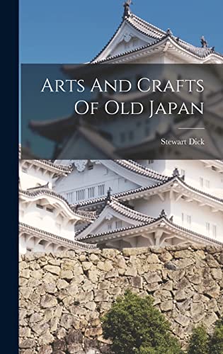 جلد کتاب Arts and Crafts of Old Japan