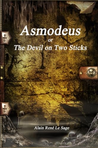 جلد کتاب Asmodeus; or, The Devil on Two Sticks