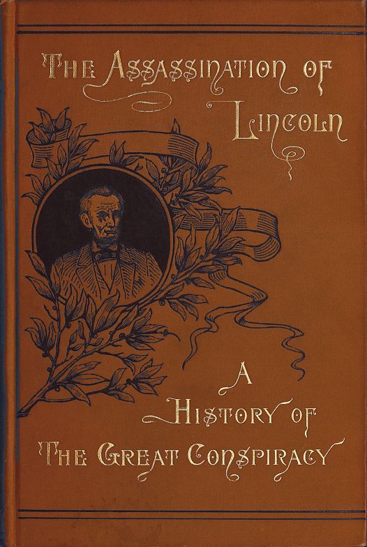 جلد کتاب Assassination of Lincoln: a History of the Great Conspiracy