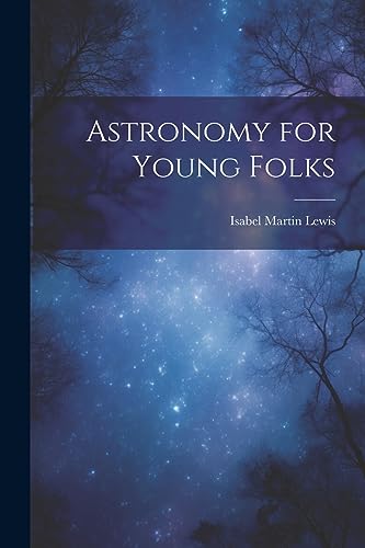 جلد کتاب Astronomy for Young Folks