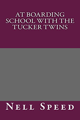 جلد کتاب At Boarding School with the Tucker Twins